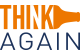 ThinkAgain
